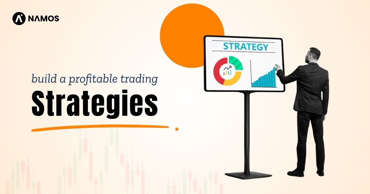 How to Build a Profitable Trading Strategies Step-by-Step